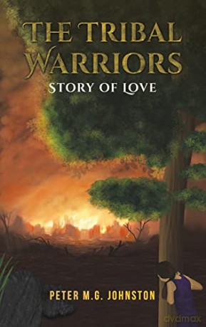 Tribal Warriors - Peter M.G. Johnston [KSIĄŻKA]