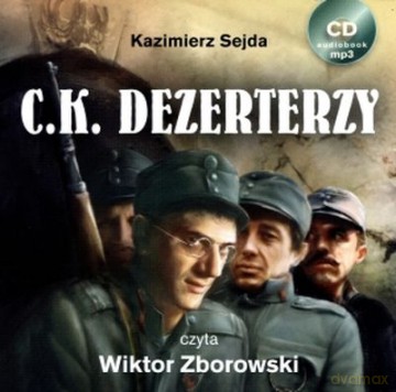 C K Dezerterzy Tw - Kazimierz Sejda [AUDIOBOOK] [CD-MP3]