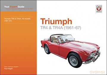 Triumph Tr4 Tr4a All Models 1961 1967 - Paul Hogan [KSIĄŻKA]