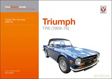 Triumph Tr6 1968 76 - Paul Hogan [KSIĄŻKA]