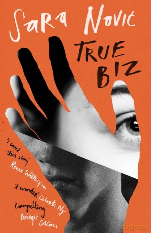 True Biz - Sara Novic [KSIĄŻKA]