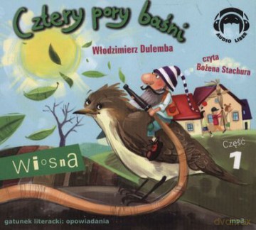 Cztery Pory Baśni Wiosna Cz.1 Tw - Włodzimierz Dulemba [AUDIOBOOK] [CD-MP3]