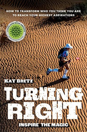 Turning Right: Inspire The Magic: How To - Kay Bretz [KSIĄŻKA]