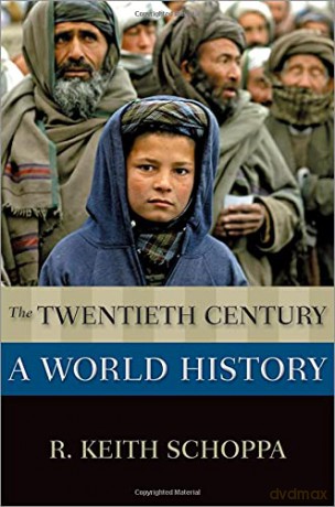 Twentieth Century A World History Paperb - R. Keith Schoppa [KSIĄŻKA]
