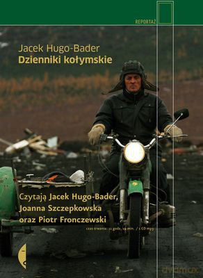Dzienniki Kołymskie Tw - Jacek Hugo-Bader (digipack) [AUDIOBOOK] [CD-MP3]
