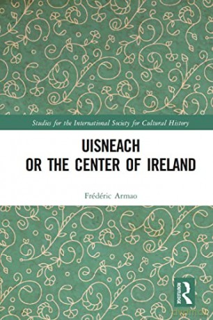 Uisneach Or The Center Of Ireland - Frédéric Armao [KSIĄŻKA]