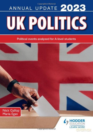 Uk Politics Annual Update 2023 - Nick Gallop [KSIĄŻKA]