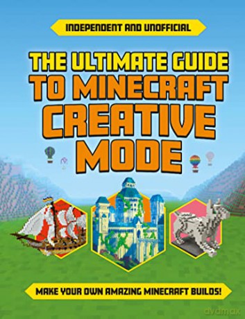Ultimate Guide/Minecraft Creative Mode - Eddie Robson [KSIĄŻKA]