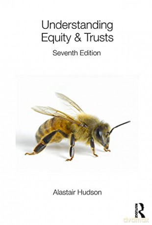 Understanding Equity Trusts - Alastair Hudson [KSIĄŻKA]