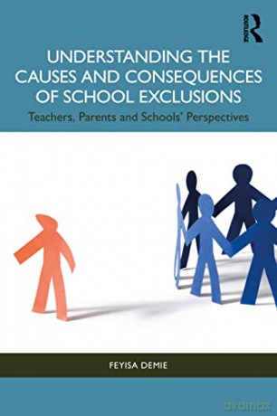 Understanding The Causes And Conseq - Feyisa Demie [KSIĄŻKA]