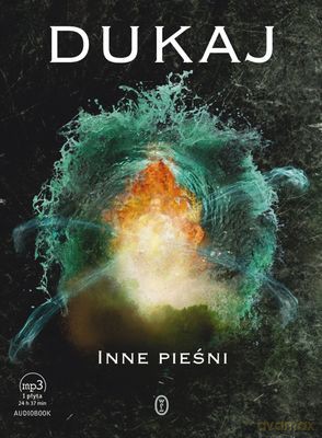 Inne Pieśni Tw - Dukaj (digipack) [AUDIOBOOK] [CD]