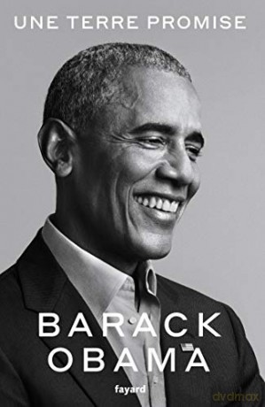 Une Terre Promise Traduction Conjointe C - BARACK OBAMA [KSIĄŻKA]