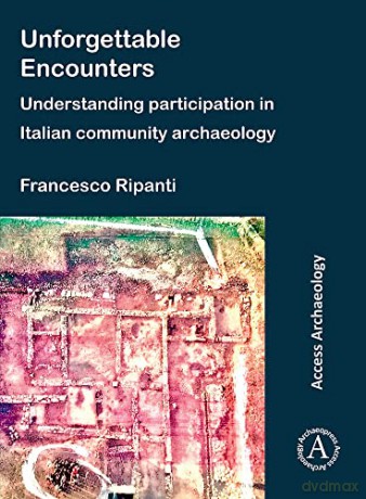 Unforgettable Encounters Understanding P - Francesco Ripanti [KSIĄŻKA]