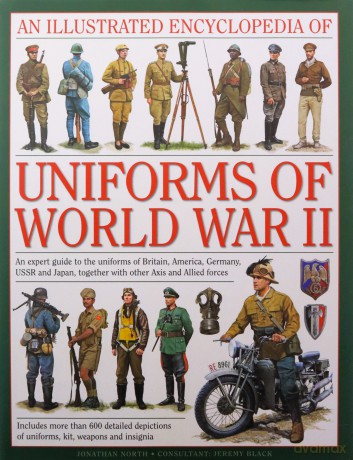 Uniforms Of World War II - Jonathan North [KSIĄŻKA]