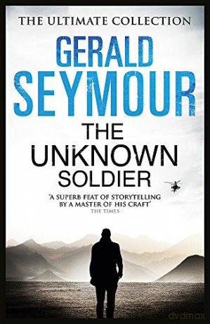 Unknown Soldier - Gerald Seymour [KSIĄŻKA]