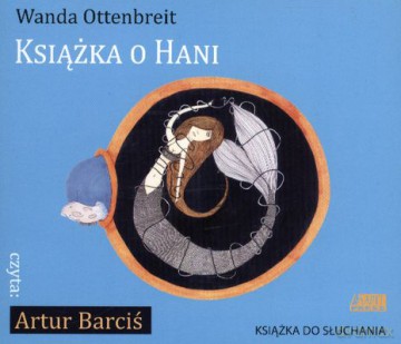 Książka O Hani Tw - Wanda Ottenbreit [AUDIOBOOK] [CD-MP3]