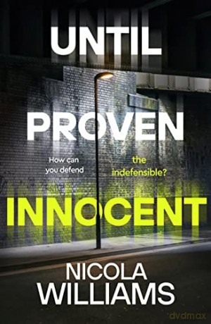Until Proven Innocent - Nicola Williams [KSIĄŻKA]