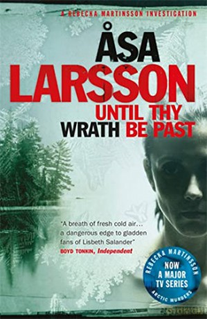 Until Thy Wrath Be Past - Asa Larsson [KSIĄŻKA]