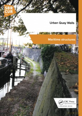 Urban Quay Walls - A. Roubos [KSIĄŻKA]