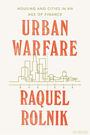 Urban Warfare - Raquel Rolnik [KSIĄŻKA]