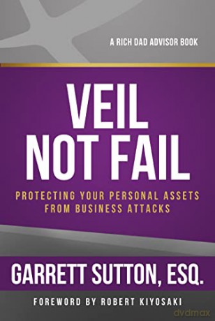 Veil Not Fail - Garrett Sutton Esq. [KSIĄŻKA]