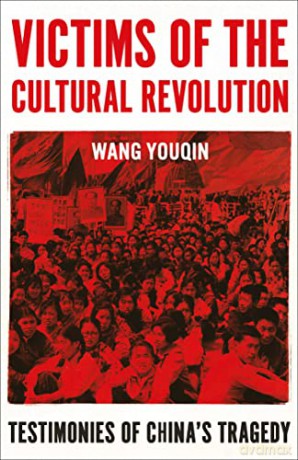 Victims Of The Cultural Revolution - Prof. Youqin Wang [KSIĄŻKA]