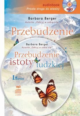 Przebudzenie Istoty Ludzkiej Przewodnik Po Mocy Umysłu Tw - Barbara Berger [AUDIOBOOK] [CD]