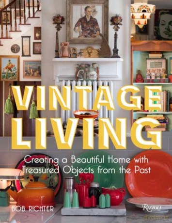 Vintage Living - Bob Richter [KSIĄŻKA]