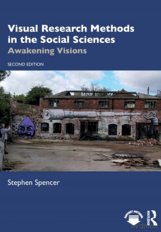 Visual Research Methods In The Social Sc - Stephen Spencer [KSIĄŻKA]