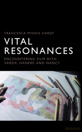 Vital Resonances - Francesca Hardy [KSIĄŻKA]