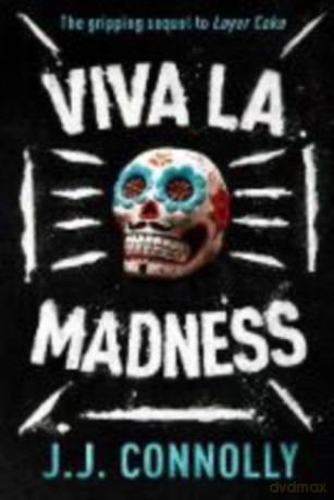 Viva La Madness - J. J. Connolly [KSIĄŻKA]