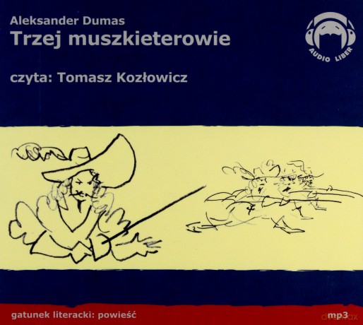 Trzej Muszkieterowie Tw - Aleksander Dumas [AUDIOBOOK] [CD-MP3]