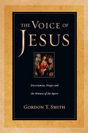 Voice Of Jesus The - Gordon T Smith [KSIĄŻKA]