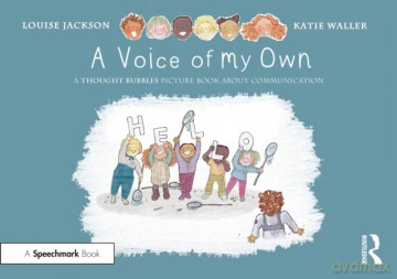 Voice Of My Own A Thought Bubbles Pictur - Louise Jackson [KSIĄŻKA]