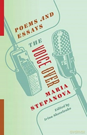 Voice Over The - Maria Stepanova [KSIĄŻKA]