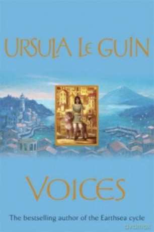 Voices - Ursula K. Le Guin [KSIĄŻKA]