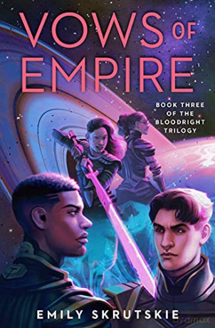 Vows Of Empire - Emily Skrutskie [KSIĄŻKA]