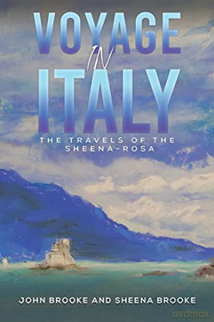 Voyage In Italy - John Brooke and Sheena Brooke [KSIĄŻKA]