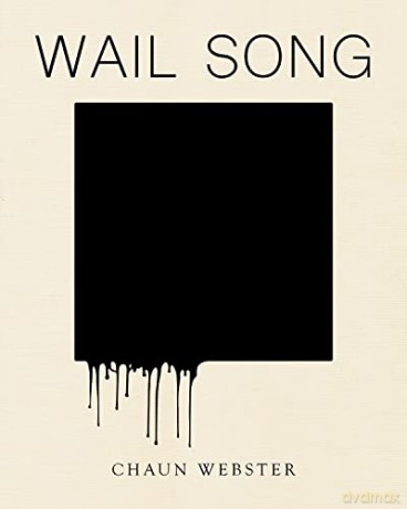Wail Song - Chaun Webster [KSIĄŻKA]