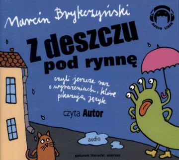 Z Deszczu Pod Rynnę Tw - Marcin Brykczyński [AUDIOBOOK] [CD-MP3]