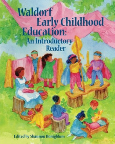 Waldorf Early Childhood Education - Shannon Honigblum [KSIĄŻKA]