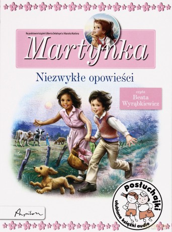 Posłuchajki Martynka Niezwykłe Opowieści (digipack) [AUDIOBOOK] [CD]