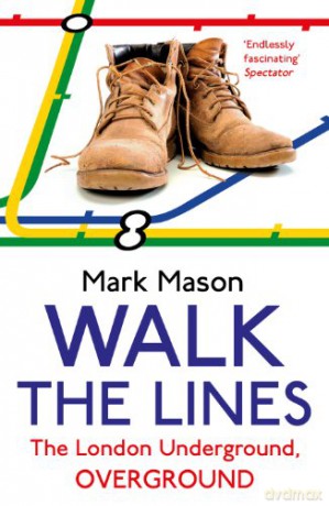 Walk The Lines - Mark Mason [KSIĄŻKA]