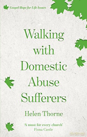 Walking Domestic Abuse Sufferers - Helen Thorne [KSIĄŻKA]