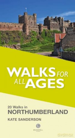 Walking Northumberland Walks For All Age - Bradwell Books [KSIĄŻKA]