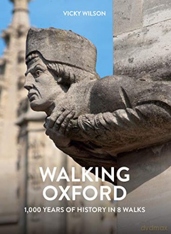 Walking Oxford - Vicky Wilson [KSIĄŻKA]