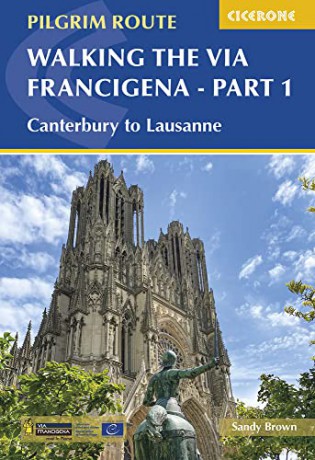 Walking The Via Francigena Pilgrim P1 - The Reverend Sandy Brown [KSIĄŻKA]