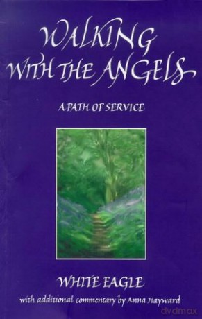 Walking With The Angels - White Eagle [KSIĄŻKA]