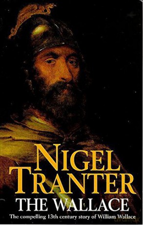 Wallace - Nigel Tranter [KSIĄŻKA]