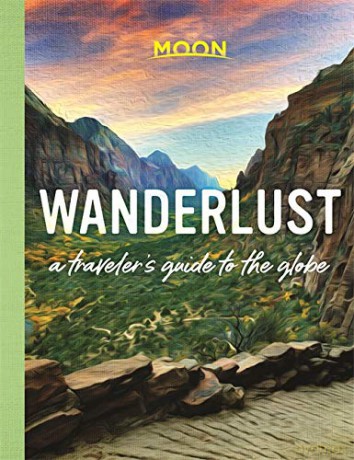 Wanderlust - Moon Travel Guides [KSIĄŻKA]